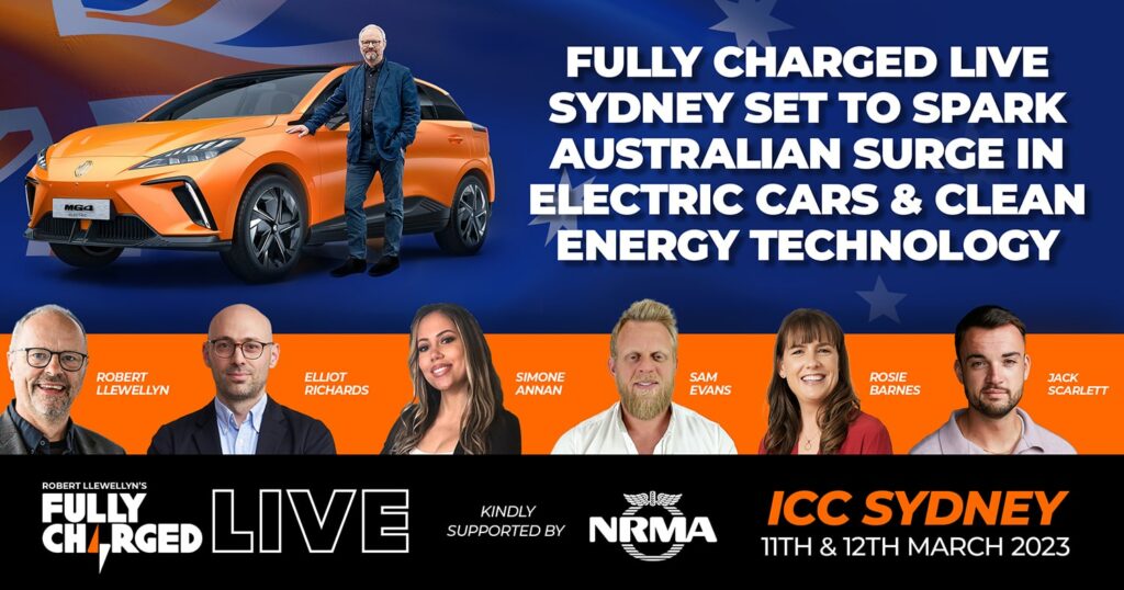 FULLY CHARGED LIVE SYDNEY SET TO SPARK AUSTRALIAN SURGE IN ELECTRIC CARS & CLEAN ENERGY TECHNOLOGY